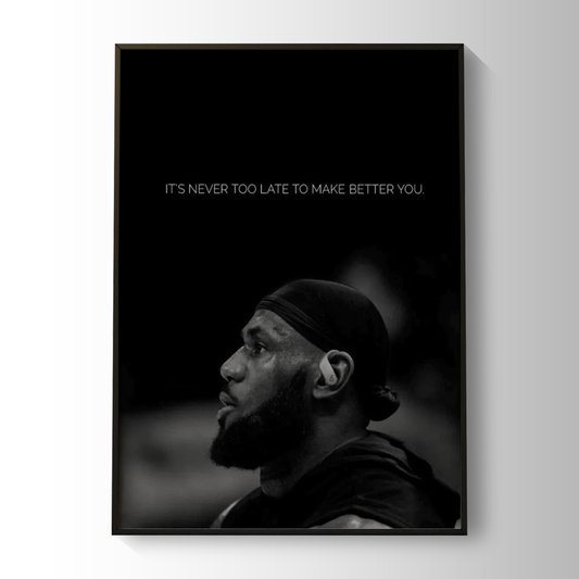 Never Too Late - Lebron