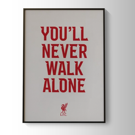 You'll Never Walk Alone| Liverpool