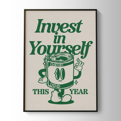Invest In Yourself